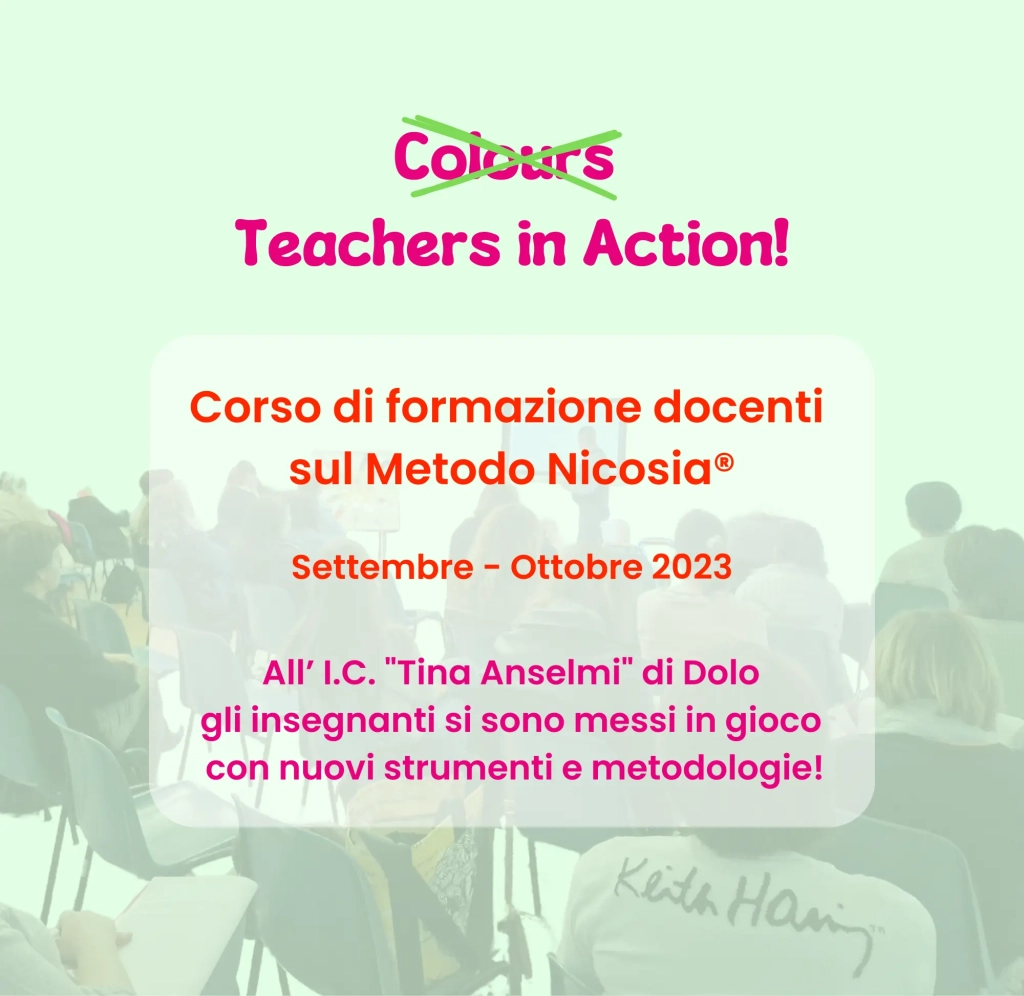 Teachers in Action! Corso di formazione docenti presso l'istituto "Tina Anselmi" di Dolo