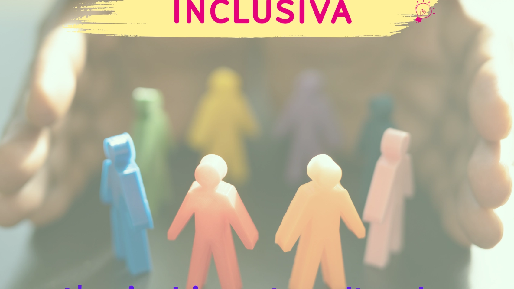 Didattica Inclusiva l'arricchimento culturale per un futuro migliore